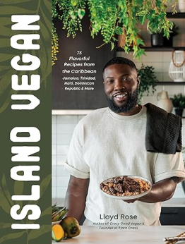 Island Vegan by Lloyd Rose