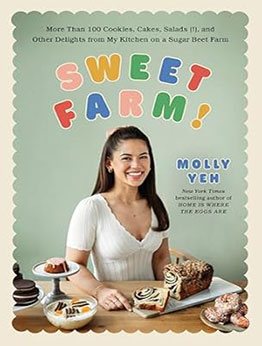 Sweet Farm by Molly Yeh