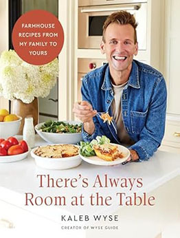 There’s Always Room at the Table by Kaleb Wyse