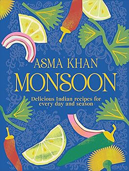 Monsoon by Asma Khan