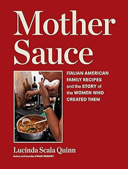 Mother Sauce by Lucinda Scala Quinn