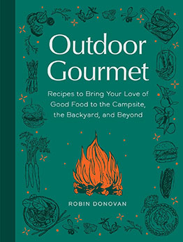 Outdoor Gourmet by Robin Donovan