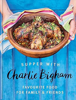 Supper with Charlie Bigham by Charlie Bigham