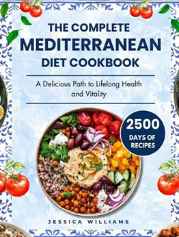 The Complete Mediterranean diet Cookbook by Jessica Williams