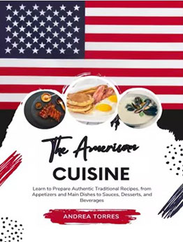 The American Cuisine by Andrea Torres