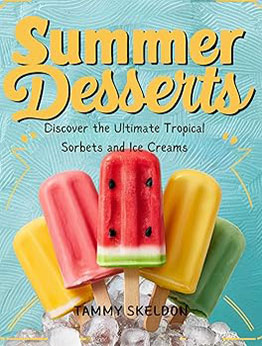 Summer Desserts by Tammy Skeldon