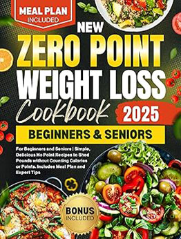 New Zero Point Weight Loss Cookbook 2025 by Timo Obee