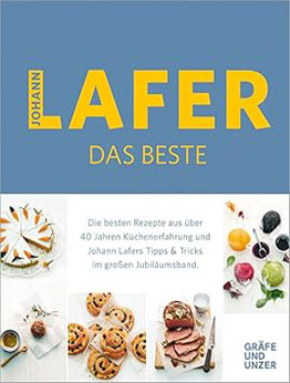 Johann Lafer - Das Beste by Johann Lafer