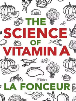 The Science of Vitamin A by La Fonceur