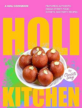 Holi Kitchen by Charlotte Long