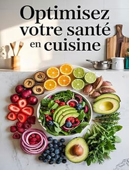 Optimisez Votre Santé en Cuisine by Jay Blake