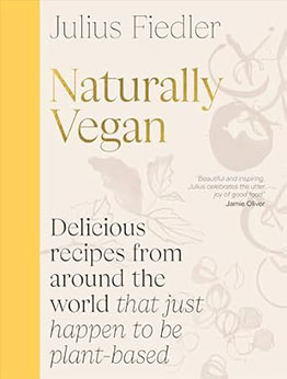 Naturally Vegan by Julius Fiedler