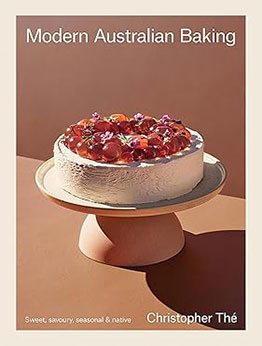 Modern Australian Baking by Christopher Thé