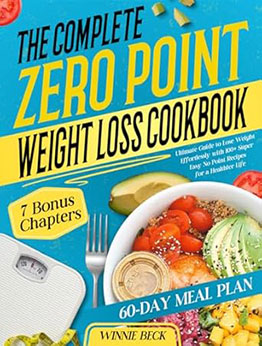 The Complete Zero Points Weight Loss Cookbook by Winnie Beck