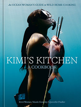 Kimi's Kitchen by Kimi Werner