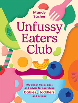 Unfussy Eaters Club by Mandy Sacher