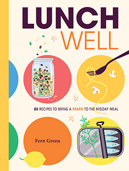 Lunch Well by Fern Green