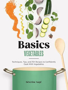 Basics: Vegetables by Séverine Augé