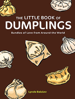 The Little Book of Dumplings by Lynda Balslev