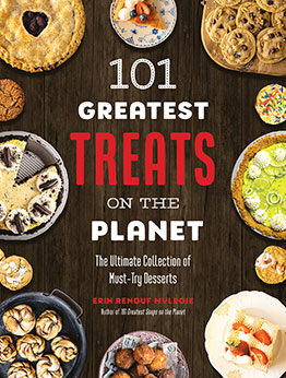 101 Greatest Treats on the Planet by Erin Mylroie