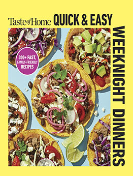 Taste of Home Quick & Easy Weeknight Dinners by Taste of Home
