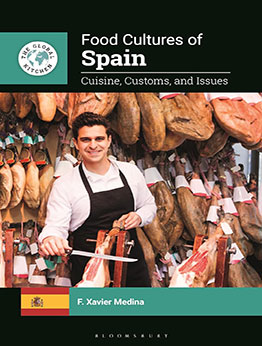 Food Cultures of Spain by F. Xavier Medina