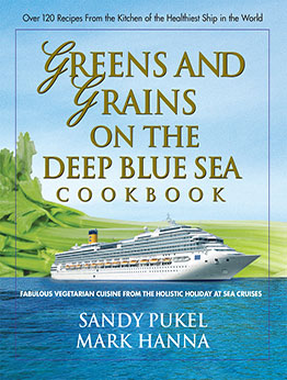 Greens and Grains on the Deep Blue Sea Cookbook by Sandy Pukel