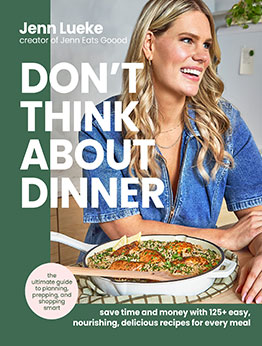 Don’t Think About Dinner by Jenn Lueke
