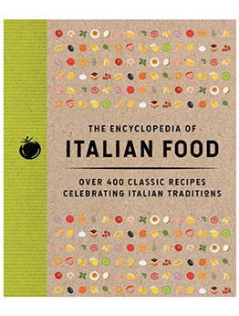 The Encyclopedia of Italian Food by The Coastal Kitchen