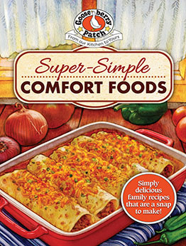Super-Simple Comfort Foods by Gooseberry Patch