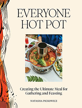 Everyone Hot Pot by Natasha Pickowicz