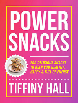 Power Snacks by Tiffiny Hall