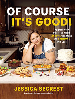 Of Course It’s Good by Jessica Secrest