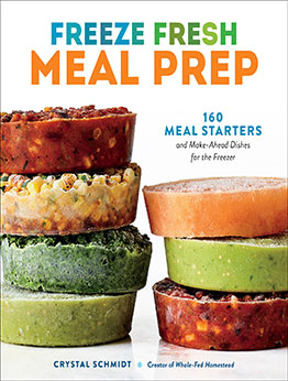 Freeze Fresh Meal Prep by Crystal Schmidt