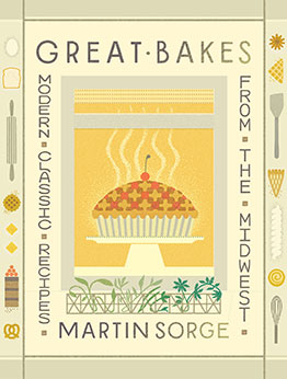 Great Bakes by Martin Sorge