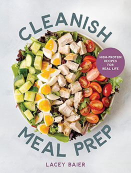 Cleanish Meal Prep by Lacey Baier