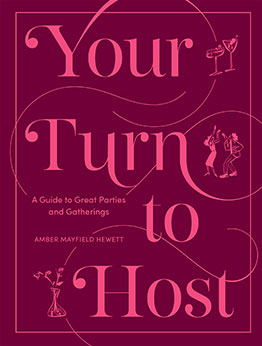 Your Turn to Host by Amber Mayfield Hewett