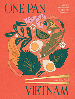 One Pan Vietnam by Thuy Diem Pham