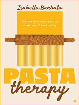 Pasta Therapy by Isabella Barbato
