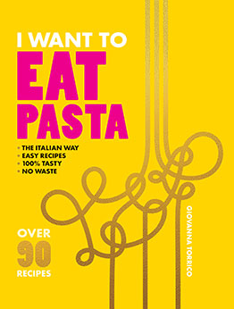 I Want to Eat Pasta by Giovanna Torrico