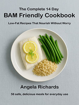 The Complete 14 Day BAM Friendly Cookbook by Angela Richards