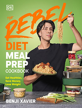 The Rebel Diet Meal Prep Cookbook by Benji Xavier