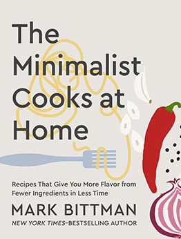 The Minimalist Cooks at Home by Mark Bittman