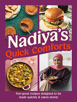 Nadiya's Quick Comforts by Nadiya Hussain