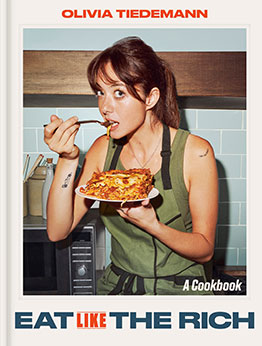 Eat (Like) the Rich by Olivia Tiedemann