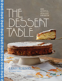 The Dessert Table by Leah Koenig