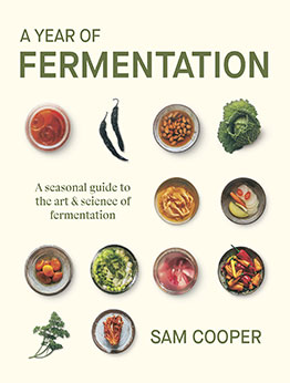 A Year of Fermentation by Sam Cooper