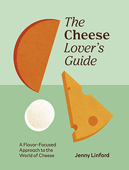 The Cheese Lover's Guide by Jenny Linford