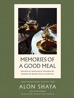 Memories of a Good Meal by Alon Shaya