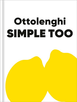 Ottolenghi Simple Too by Yotam Ottolenghi